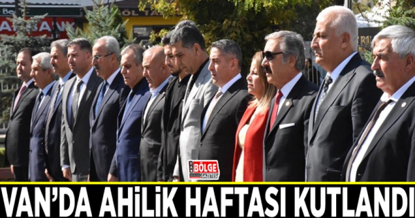 Van’da Ahilik Haftası kutlandı