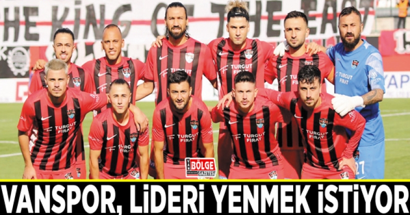 Vanspor, lideri yenmek istiyor