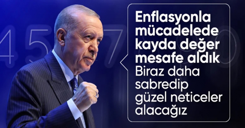 Cumhurbaşkanı Erdoğan'dan enflasyon açıklaması