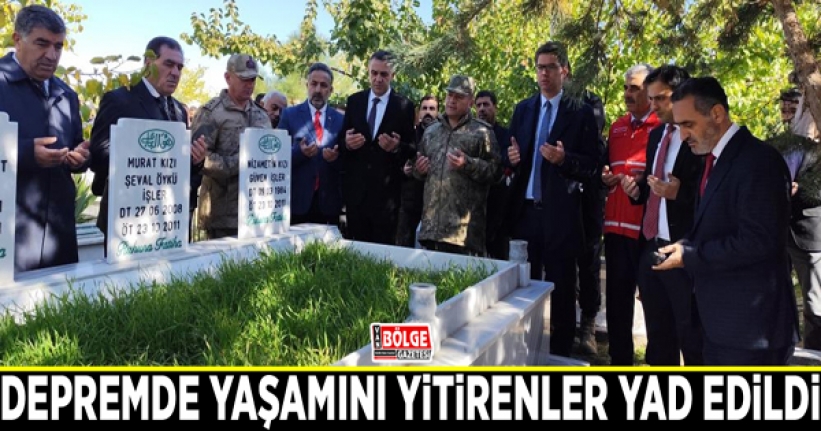 Depremde yaşamını yitirenler yad edildi