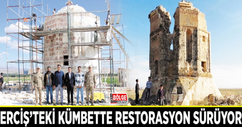 Erciş’teki kümbette restorasyon sürüyor