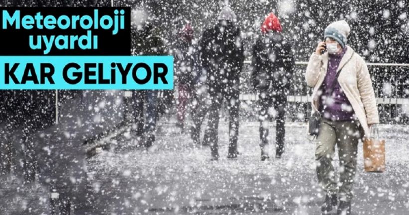 Meteoroloji uyardı: Kar ve sağanak geliyor