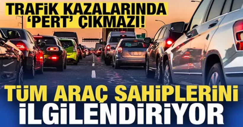 Trafik kazalarında 'pert' çıkmazı