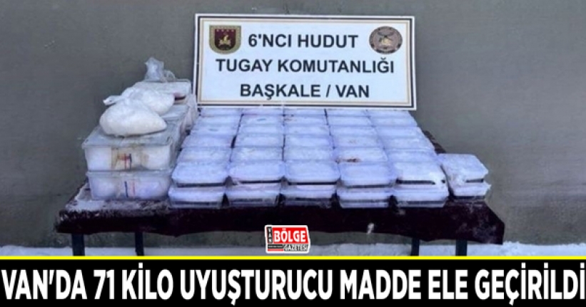 Van'da 71 kilo uyuşturucu madde ele geçirildi