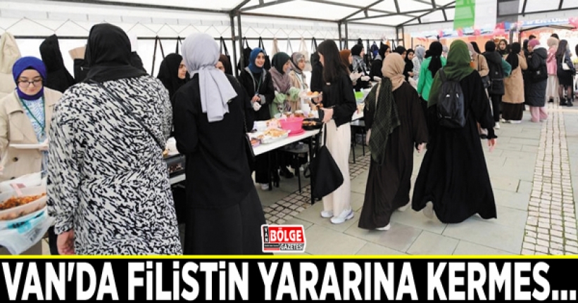 Van'da Filistin yararına kermes…