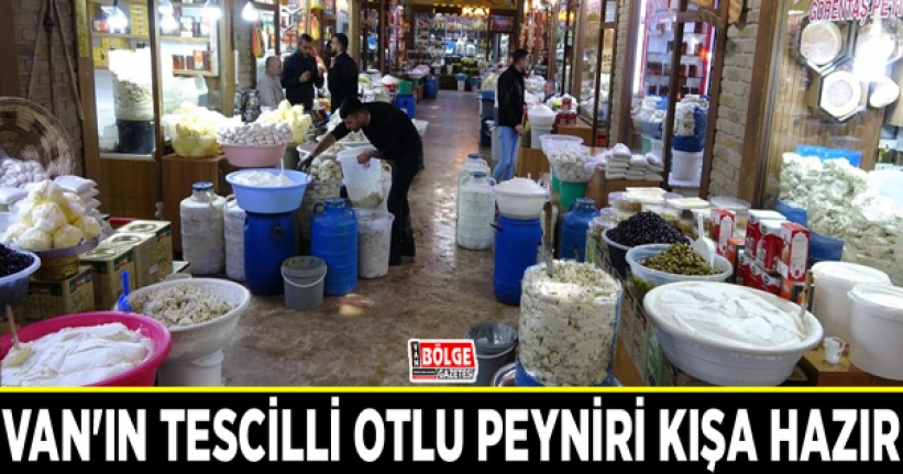 Van'ın tescilli otlu peyniri kışa hazır