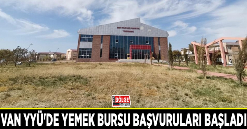 Van YYÜ'de yemek bursu başvuruları başladı