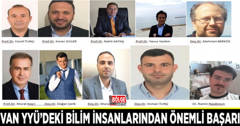 Van YYÜ’deki bilim insanlarından önemli başarı