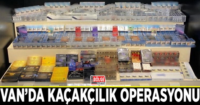 Van’da kaçakçılık operasyonu