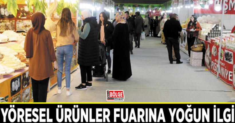 Yöresel ürünler fuarına yoğun ilgi