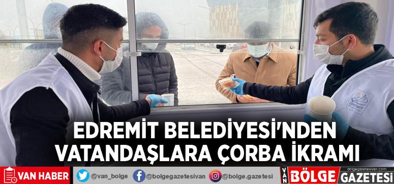 Edremit Belediyesi'nden vatandaşlara çorba ikramı