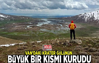 Van’daki krater gölünün büyük bir kısmı kurudu