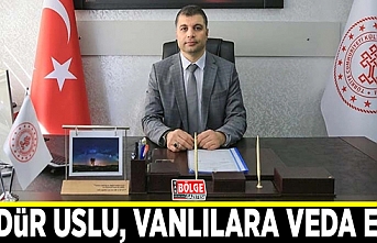 Müdür Uslu, Vanlılara veda etti