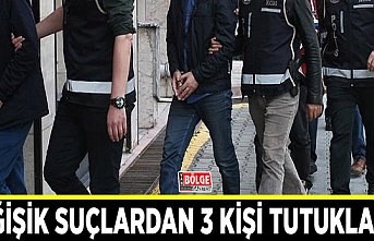 Van’da değişik suçlardan 3 kişi tutuklandı