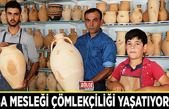 Baba mesleği çömlekçiliği yaşatıyorlar