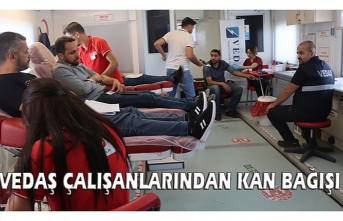 VEDAŞ çalışanlarından kan bağışı…