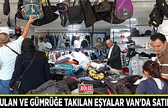 Unutulan ve gümrüğe takılan eşyalar Van'da satılıyor