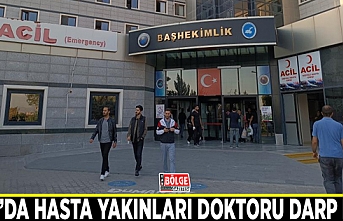 Van’da hasta yakınları doktoru darp etti