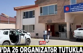 Van’da 26 organizatör tutuklandı