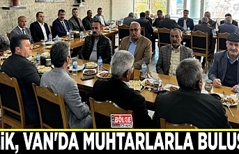 Çelik, Van'da muhtarlarla buluştu