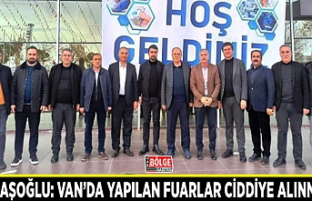 Kandaşoğlu: Van’da yapılan fuarlar ciddiye alınmıyor