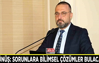 Görünüş: Sorunlara bilimsel çözümler bulacağız!