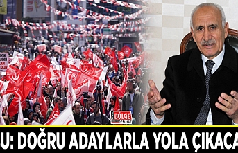 Şabu: Doğru adaylarla yola çıkacağız