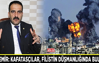 Taşdemir: Kafatasçılar, Filistin düşmanlığında buluştu