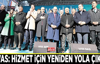 Arvas: Hizmet için yeniden yola çıktım