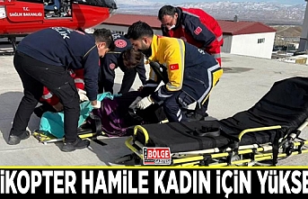 Helikopter hamile kadın için yükseldi