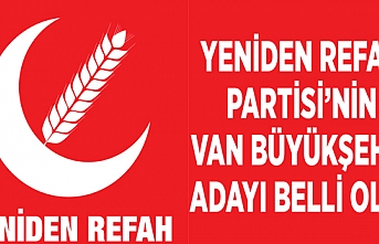 Yeniden Refah Partisi’nin Van Büyükşehir adayı belli oldu