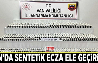 Van’da sentetik ecza ele geçirildi