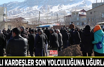 Vanlı kardeşler son yolculuğuna uğurlandı