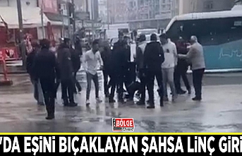 Van'da eşini bıçaklayan şahsa linç girişimi