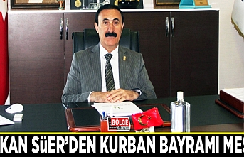 Başkan Süer’den Kurban Bayramı mesajı