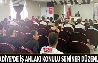 Muradiye’de “İş Ahlakı” konulu seminer düzenlendi