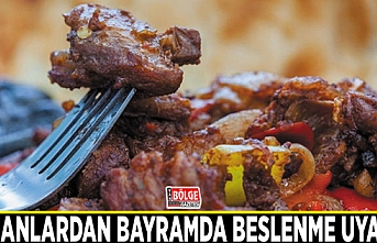 Uzmanlardan bayramda beslenme uyarısı