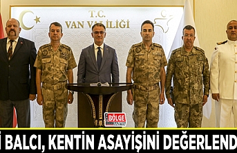 Vali Balcı, kentin asayişini değerlendirdi