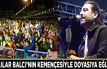 Vanlılar Balcı’nın kemençesiyle doyasıya eğlendi