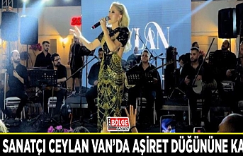 Ünlü sanatçı Ceylan Van’da aşiret düğününe katıldı