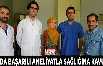 Van'da başarılı ameliyatla sağlığına kavuştu