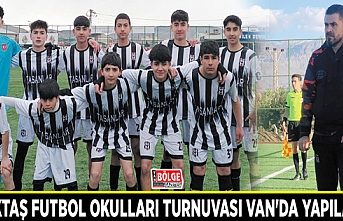 Beşiktaş Futbol Okulları Turnuvası Van'da yapılacak