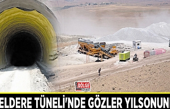 Güzeldere Tüneli'nde gözler yılsonunda…