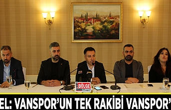 Temel: Vanspor’un tek rakibi Vanspor’dur