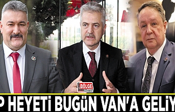 BBP heyeti Van'a geliyor