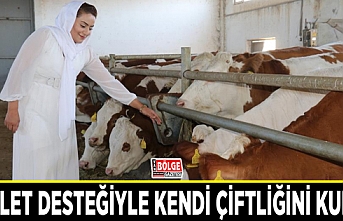 Devlet desteğiyle kendi çiftliğini kurdu