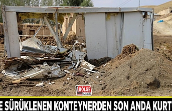 Selde sürüklenen konteynerden son anda kurtuldu