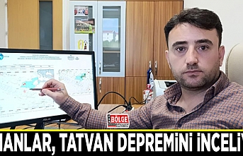 Uzmanlar, Tatvan depremini inceliyor