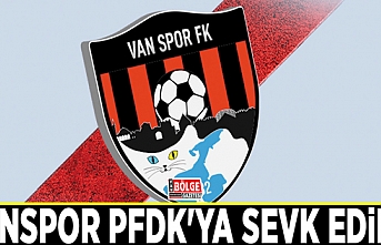 Vanspor PFDK'ya sevk edildi