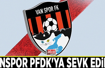 Vanspor PFDK'ya sevk edildi